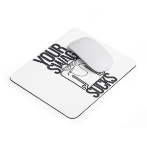 funny quote mouse pad with humor text your swing sucks cartoon design and anti slip base