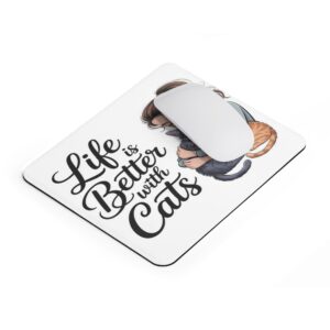 life is better with cats quote mouse pad with cute girl hugging cats and anti slip rubber base